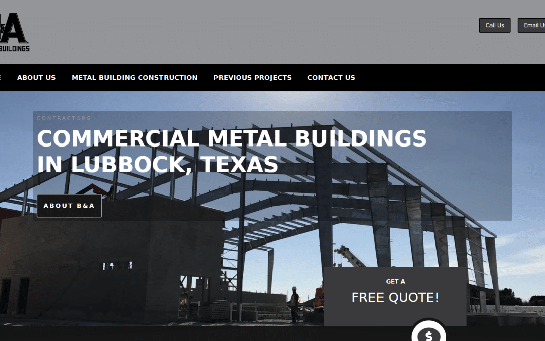 How Your Web Pro LLC helped B & A Metal Buildings boost their online presence with a stunning website