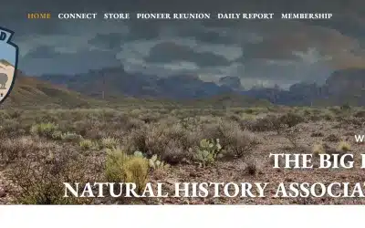 Partnering with Big Bend Natural History Association to Preserve a National Treasure Online